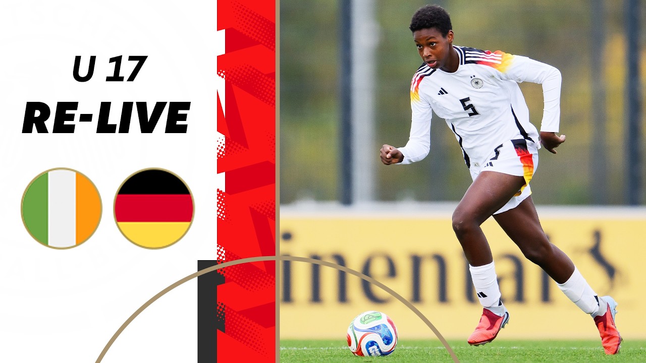 LIVE 🔴 Irland - Deutschland | U 17-Länderspiel der Juniorinnen