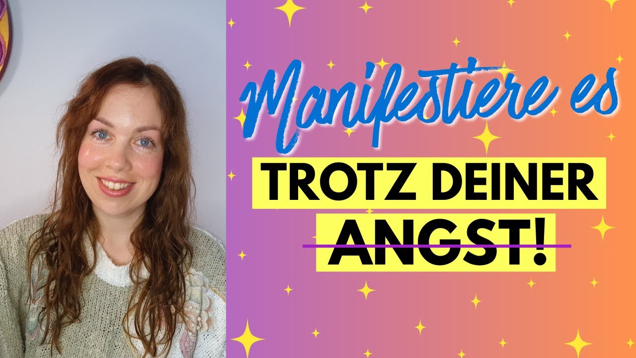 Manifestiere es trotz deiner Angst zu versagen!