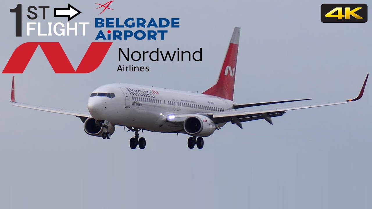 FIRST FLIGHT | Nordwind Airlines Boeing 737-8ME Landing at Belgrade + WATER SALUTE - 4K