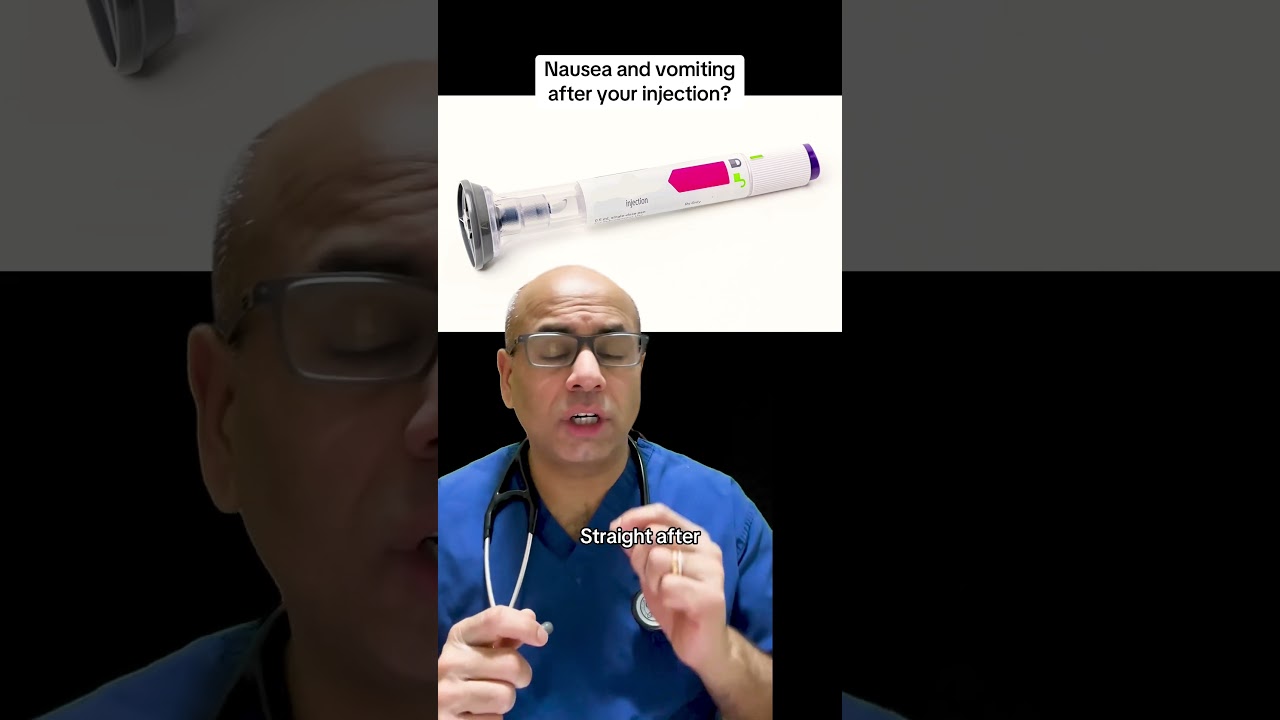 Nausea and vomiting after your injection?