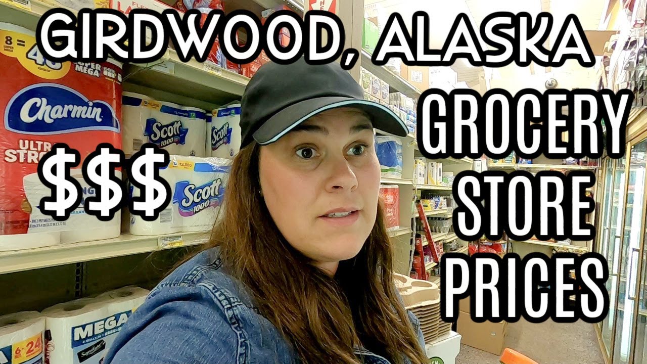 ALASKA SMALL GROCERY STORE PRICES | Girdwood, Alaska