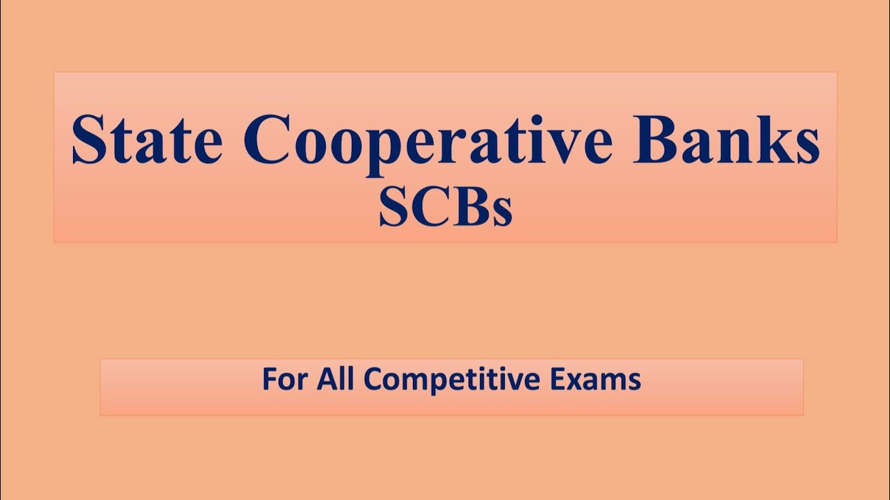 State Cooperative Banks in India, Functions of SCBs