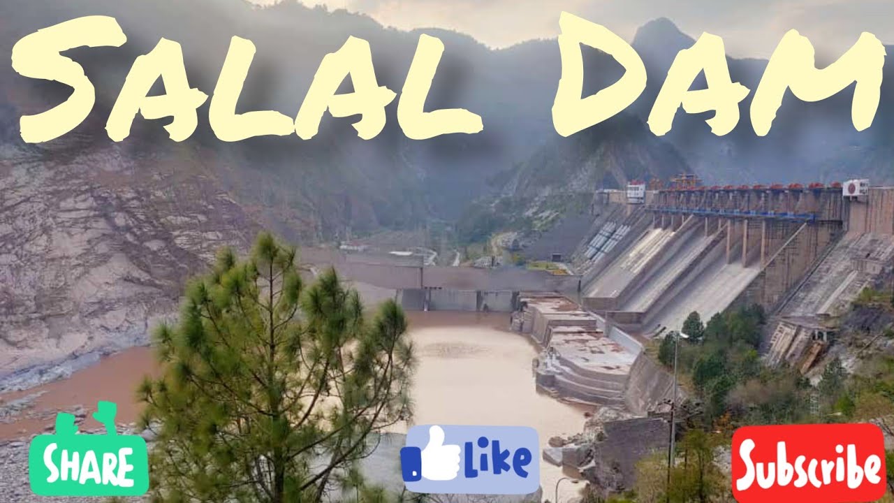 Salal Dam | Reasi | Jammu Kashmir | Hydro Electric Power Project | naveed vlogs | Vlog 2021|