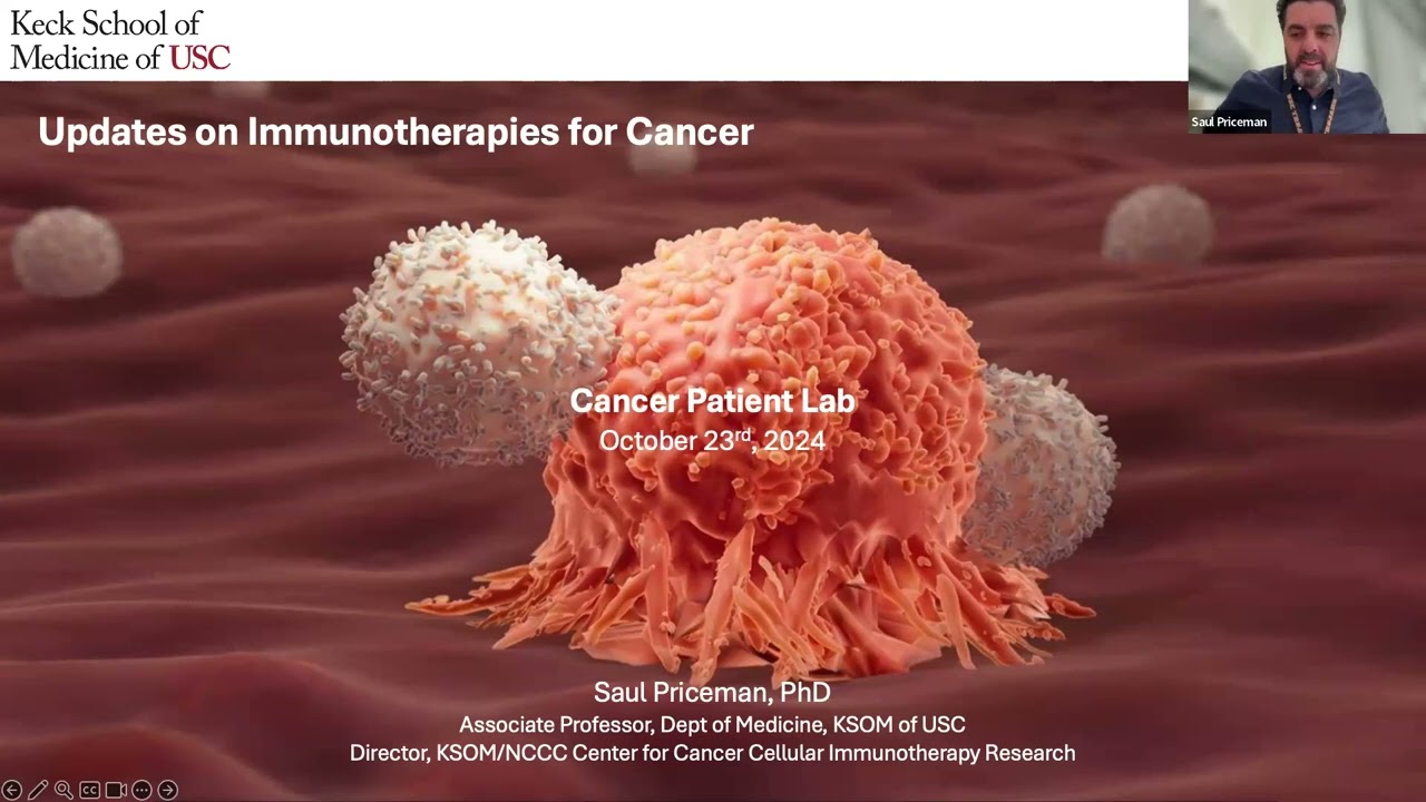 “Update on Immunotherapies (CARs and BiTEs) for Solid Tumors” - Saul Priceman, PhD