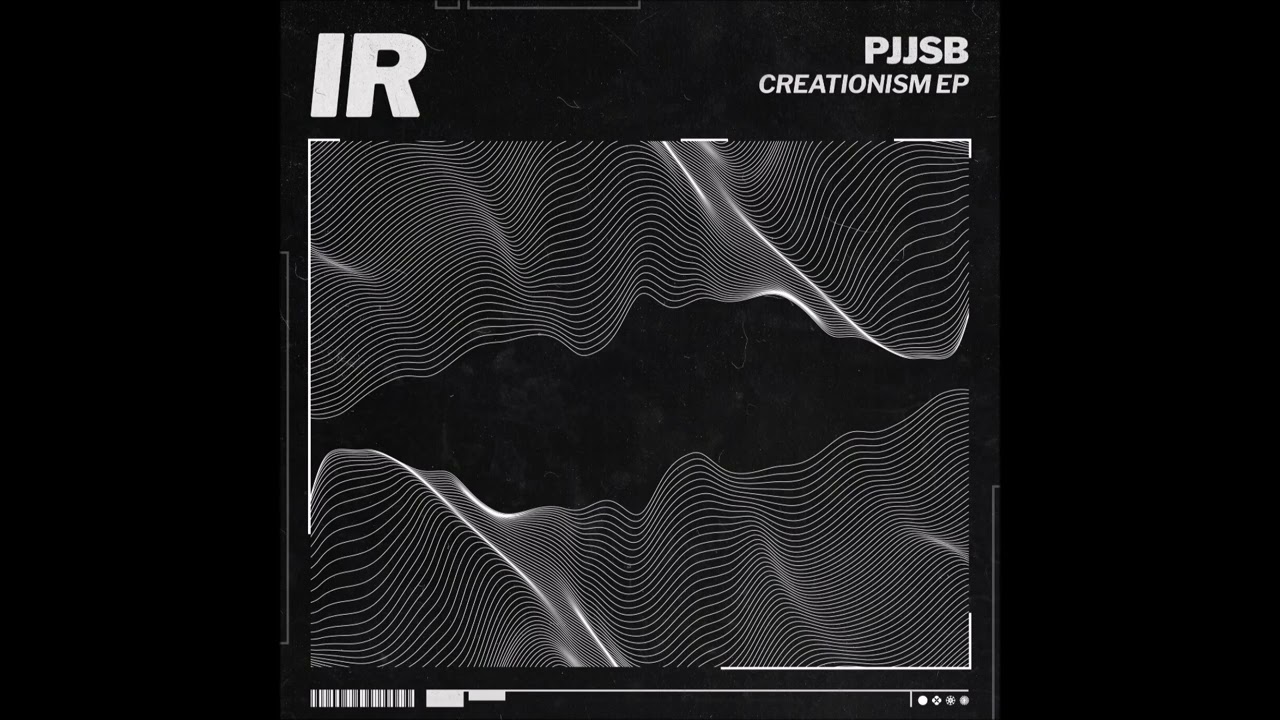 PJJSB - Creationism [IR017]