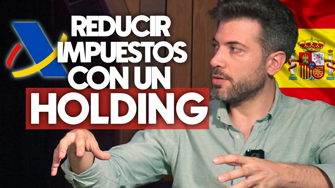 Qué es una SOCIEDAD HOLDING y por qué LOS RICOS las utilizan | Libertador Fiscal