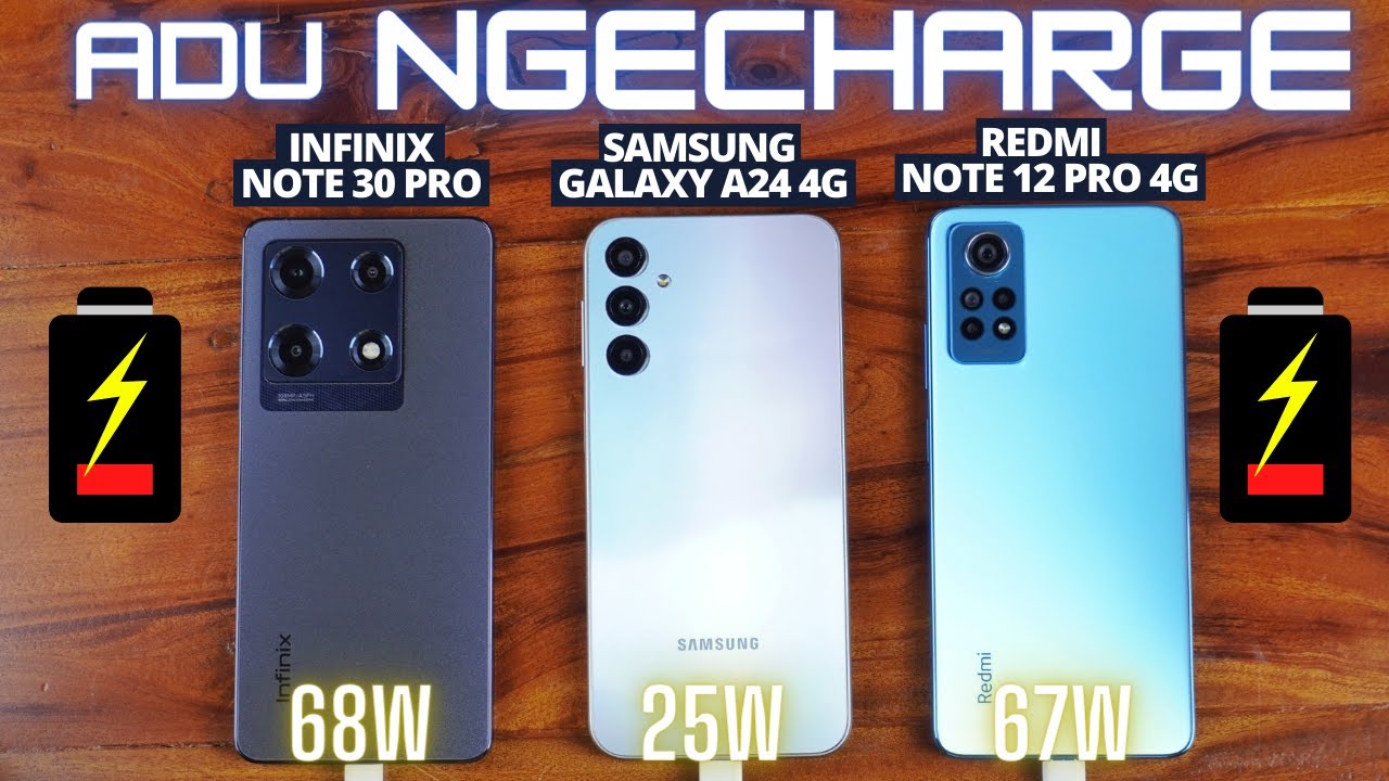 ADU NGECHARGE Infinix Note 30 Pro vs Samsung Galaxy A24 4G vs Redmi Note 12 Pro 4G, Siapa TERNGEBUT?