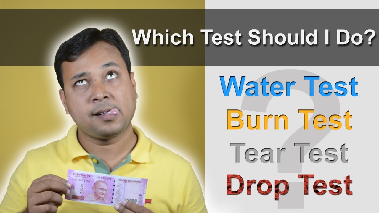 Which Test should I do with a New 2000 Rupee Note?