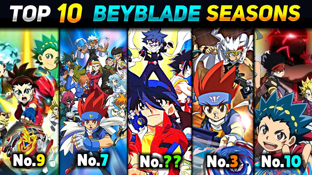 Top 10 Best Beyblade Seasons Ranking ! 🔥 Beyblade All Seasons Ranking