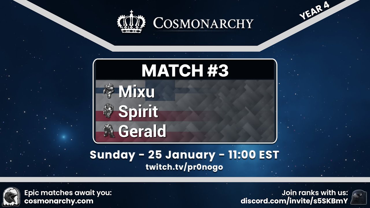 Cosmonarchy - Showmatch #8! Mixu vs Spirit vs Gerald