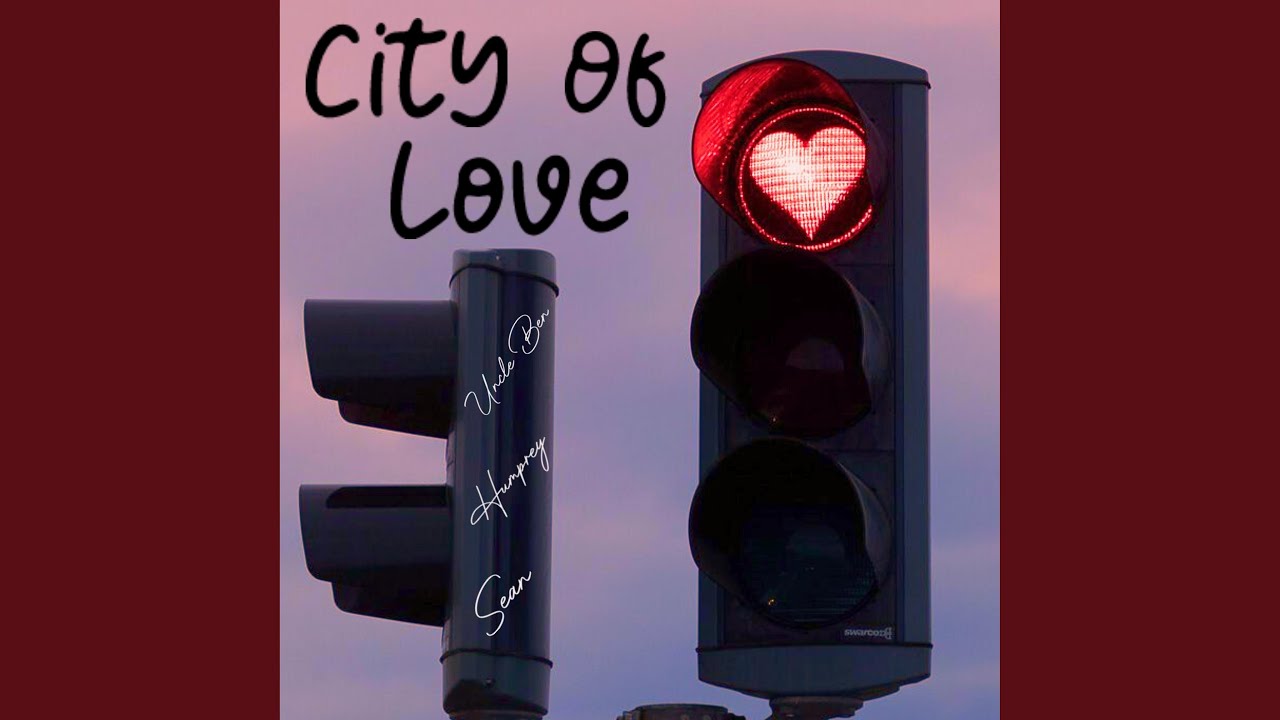City Of Love (feat. Humpreyyy & Sean)