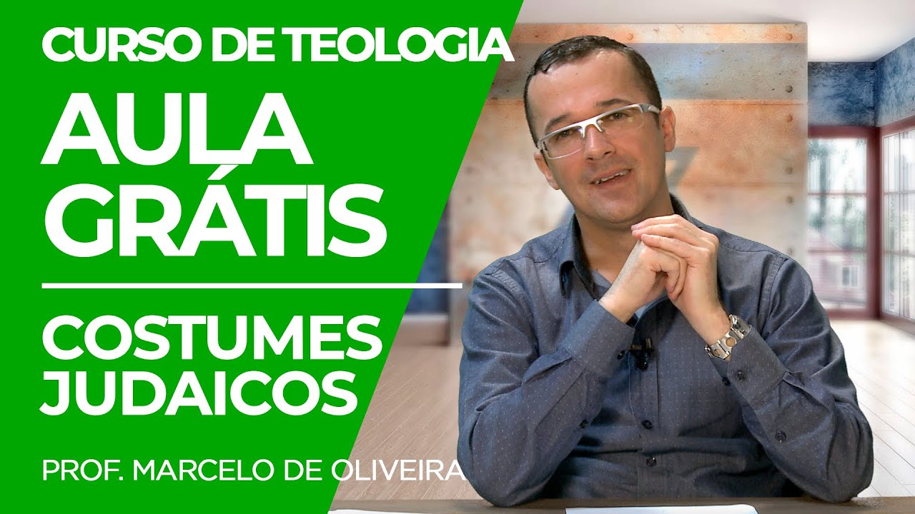 [AULA GRÁTIS] Costumes Judaicos - Curso de teologia online Ministério IDE