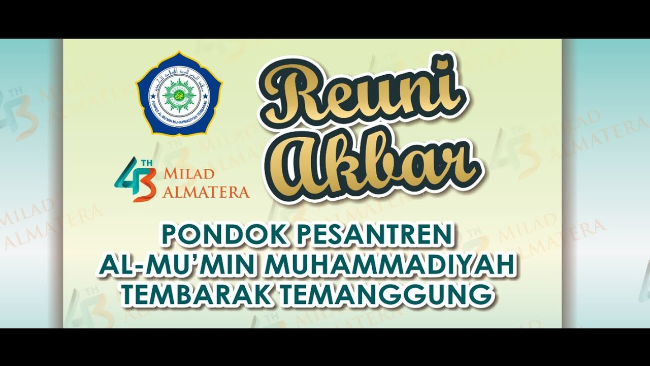 TABLIG AKBAR PONDOK PESANTREN AL-MU'MIN MUHAMMADIYAH TEMBARAK TEMANGGUNG 2024 || 43 TAHUN
