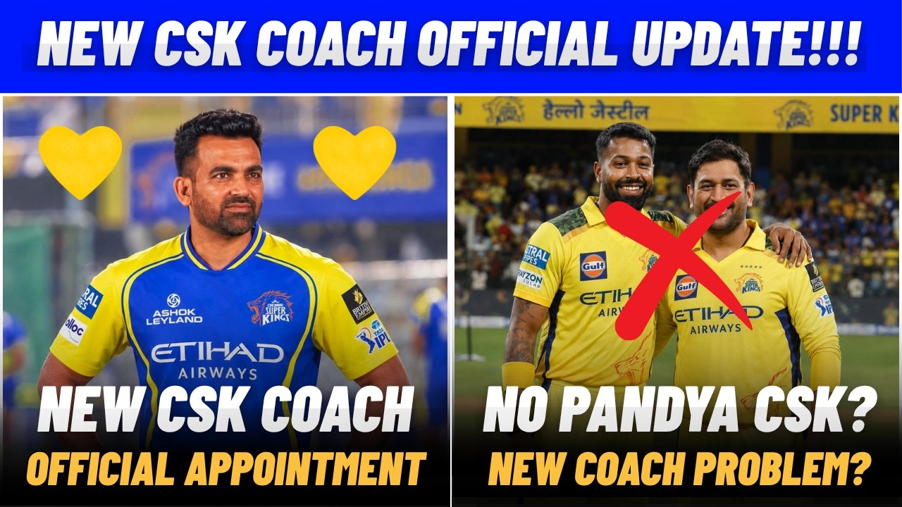 IPL 2027: Zaheer Khan named new CSK head coach | Problem with CSK Panyda trade? | IPL News Tamil