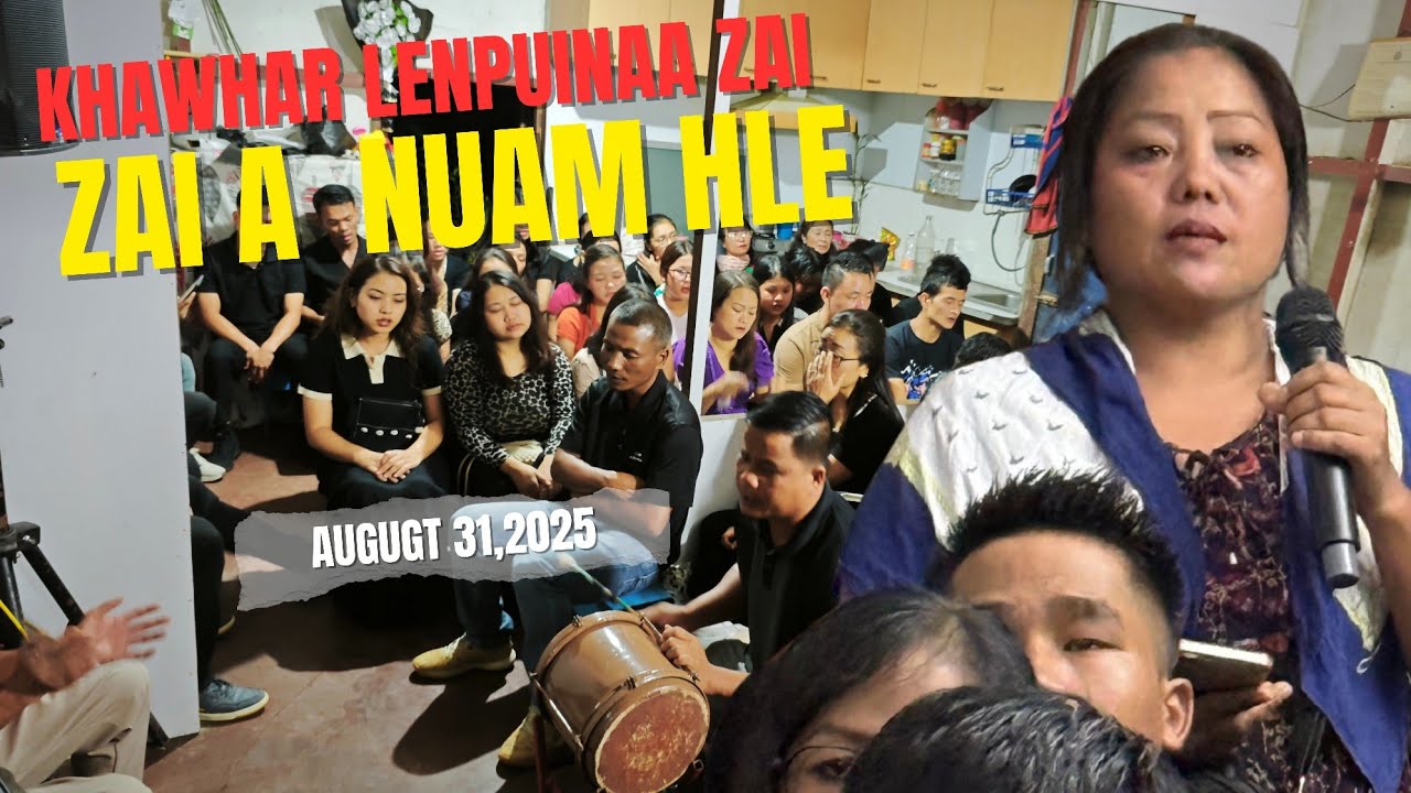 Khawhar Lenpuinaa zai | August 31,2025 (Pathianni Zan)