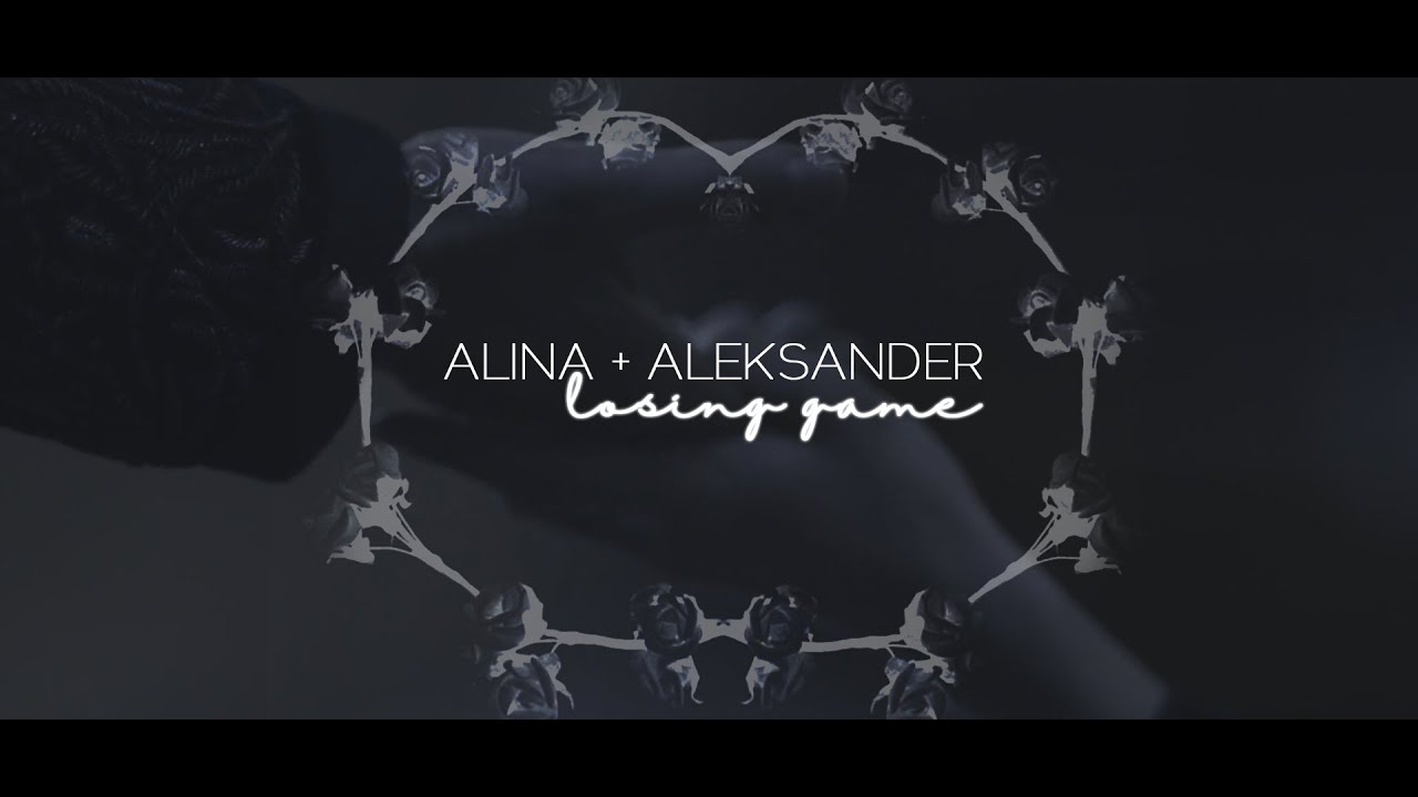 alina + aleksander [the darkling] | losing game