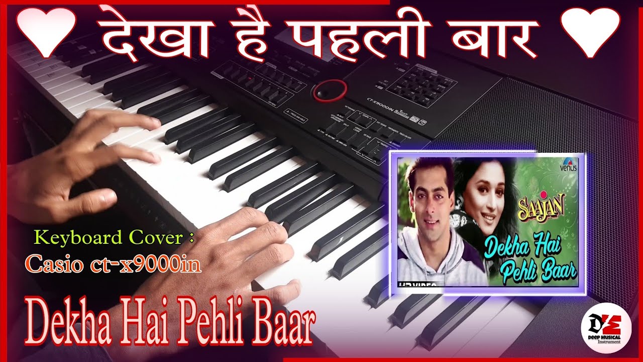 Dekha Hai Pehli Baar | Keyboard Instrumental Song | Saajan | Deep Musical Instrument | Pls use🎧