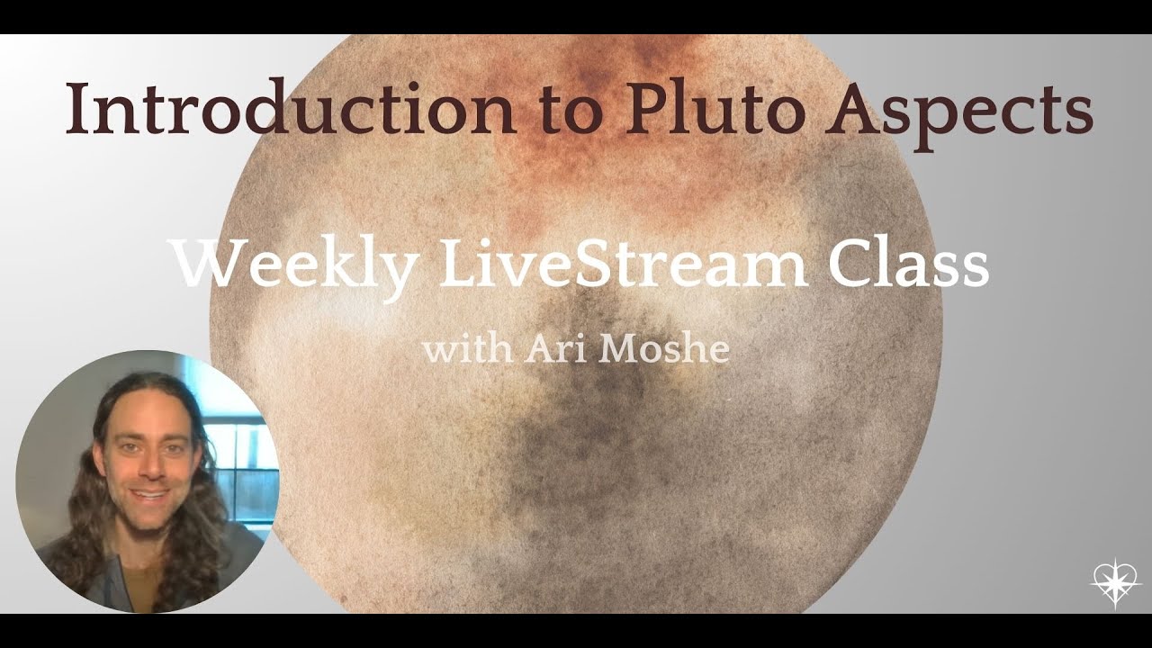 Introduction to Pluto Aspects: Weekly LiveStream Class with Ari Moshe