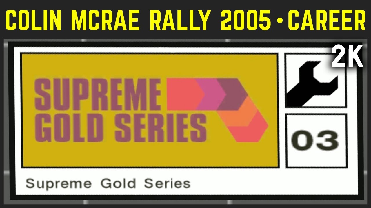 Colin McRae Rally 2005 - Career: Supreme Gold Series - Advanced Difficulty - 1440p