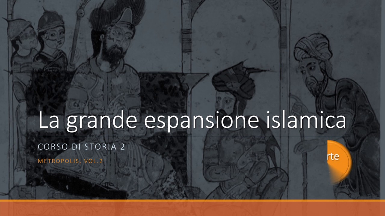 Espansione islamica (parte 1)