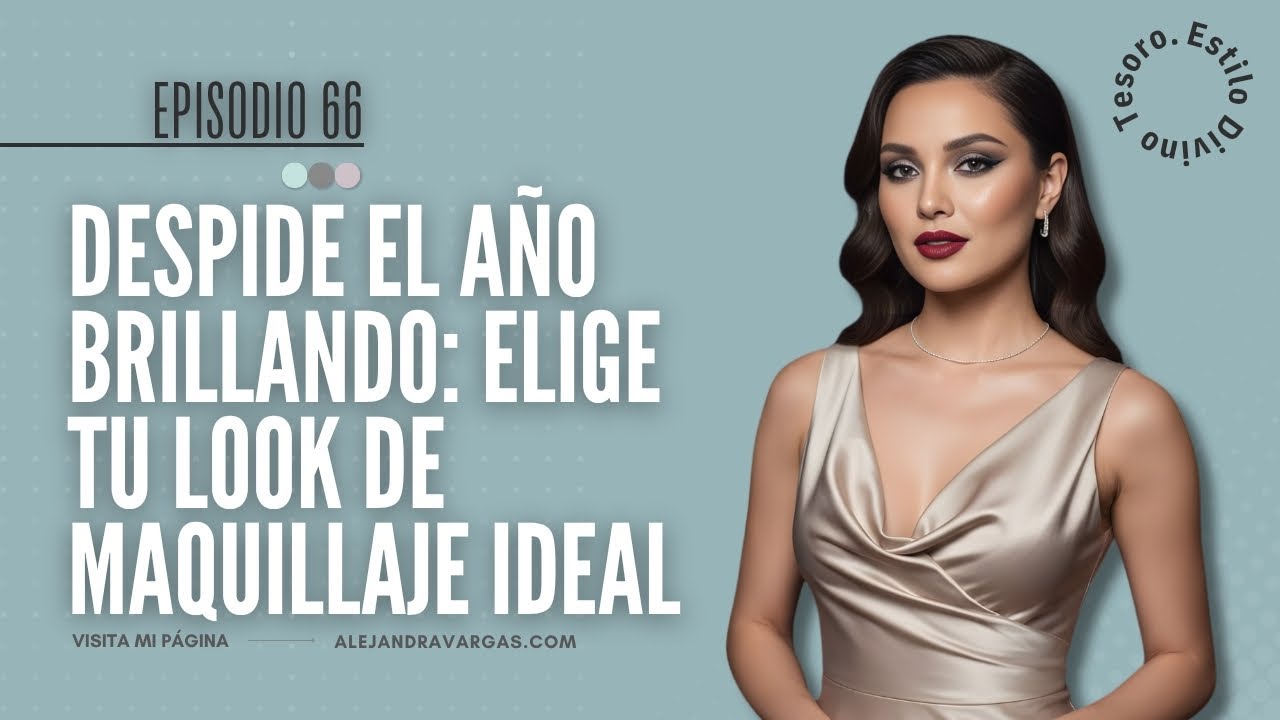 Despide el Año Brillando: Elige Tu Look de Maquillaje Ideal