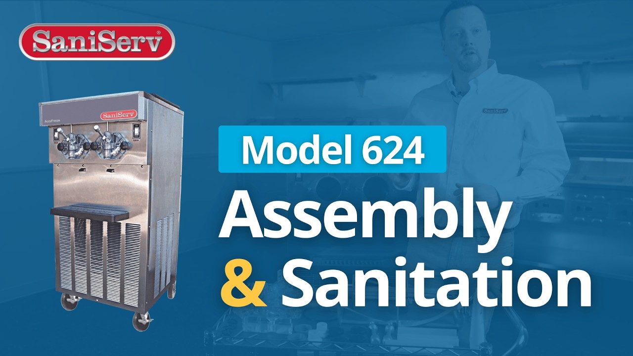 SaniServ® 624 Assembly + Sanitation (Step-by-Step)