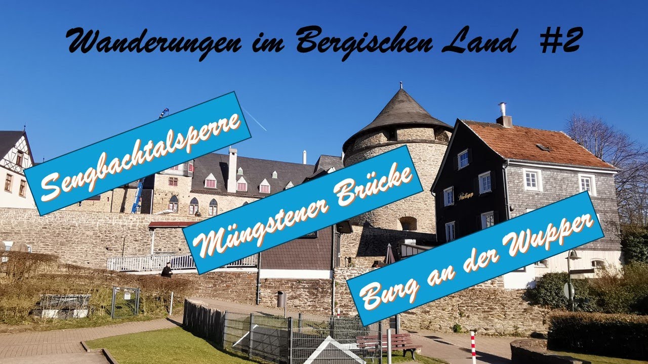 Bergische Wanderungen #2 Burg an der Wupper