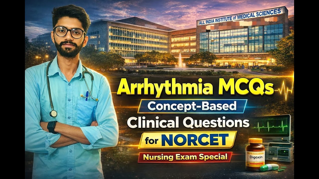 rrhythmia Clinical MCQs for #NORCET#RRB#SGPGI#CRE#ESIC#NIRMALSIRGURUJI#ESIC #BSFSI#RN#RM#SURGEON