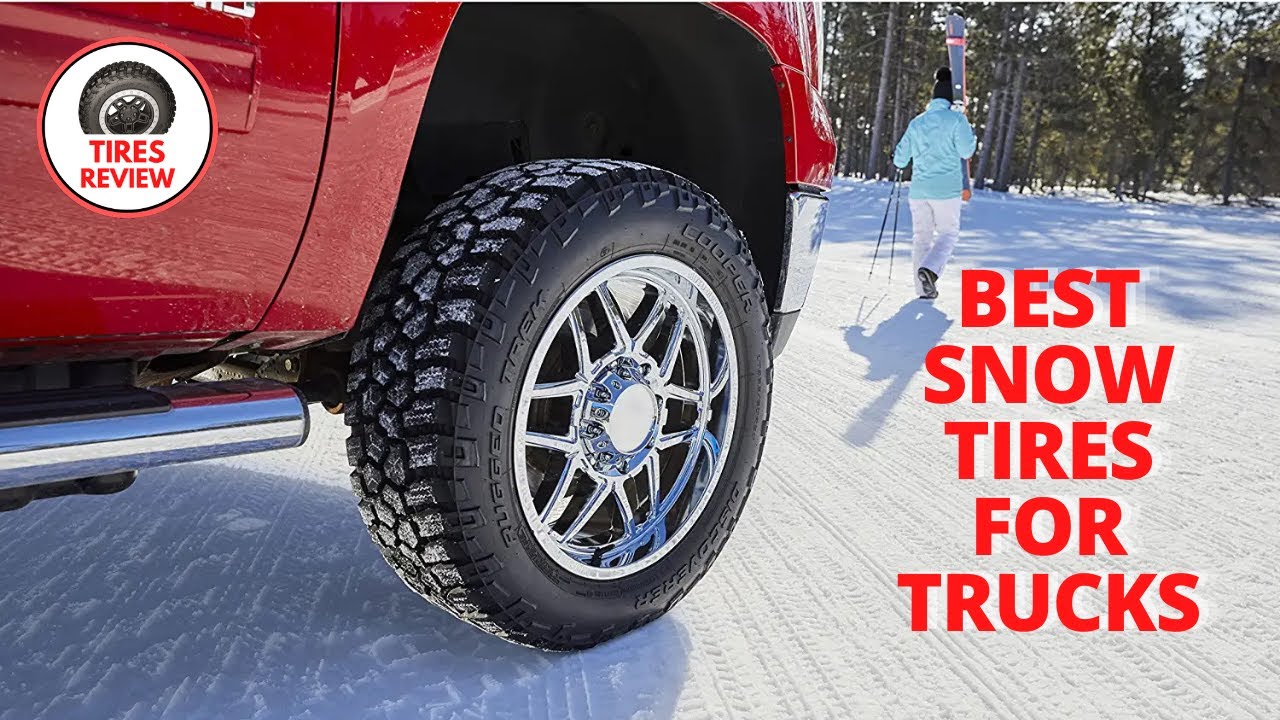 Top 5 Best Snow Tires for Trucks, The Honest Review