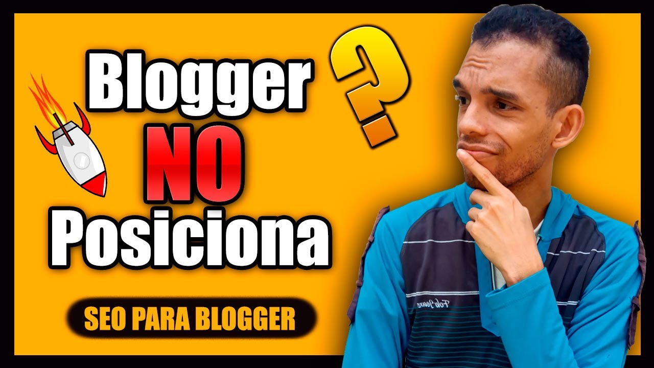 🔴 ¿Las Entradas de Blogger no se Posicionan en Google? 😥 SEO PARA BLOGGER