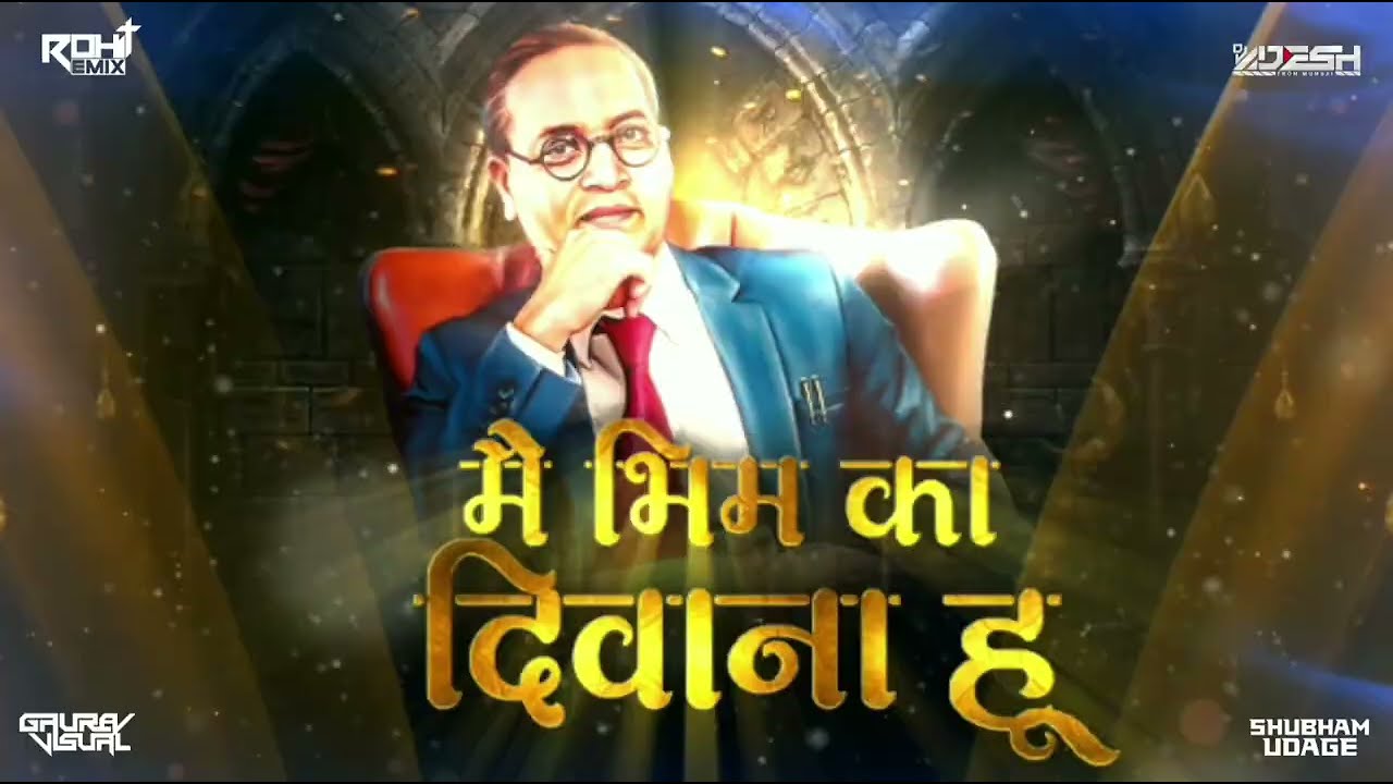 Main Bhim Ka Deewana (TABLA MIX OG) TRENDING Song | DJ Adesh Mumbai | Rohit Remix ft.Shubham Udage