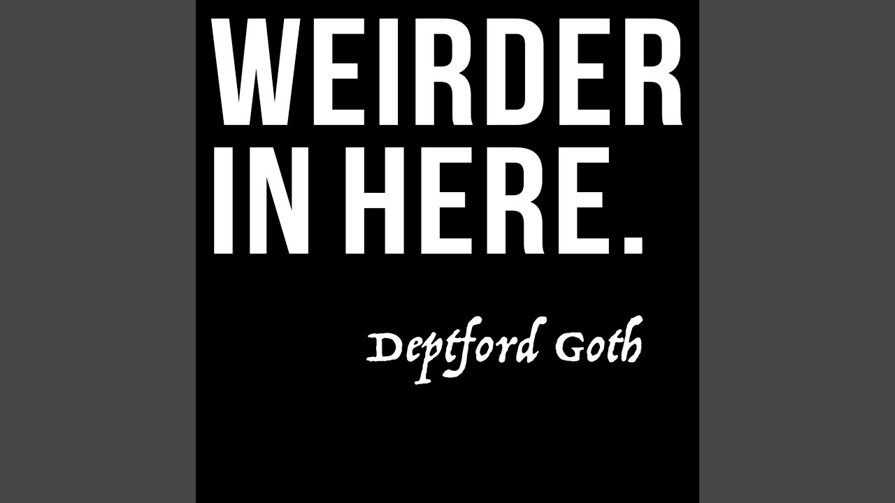 Weirder in Here