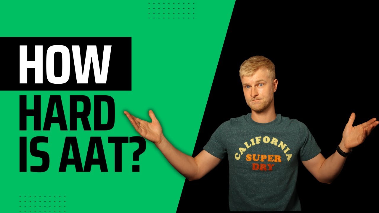 How hard is AAT? (Pass Rates and Techniques to Improve)