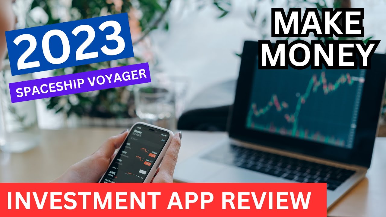 Investment for Beginner | Spaceship Voyager Review 2023