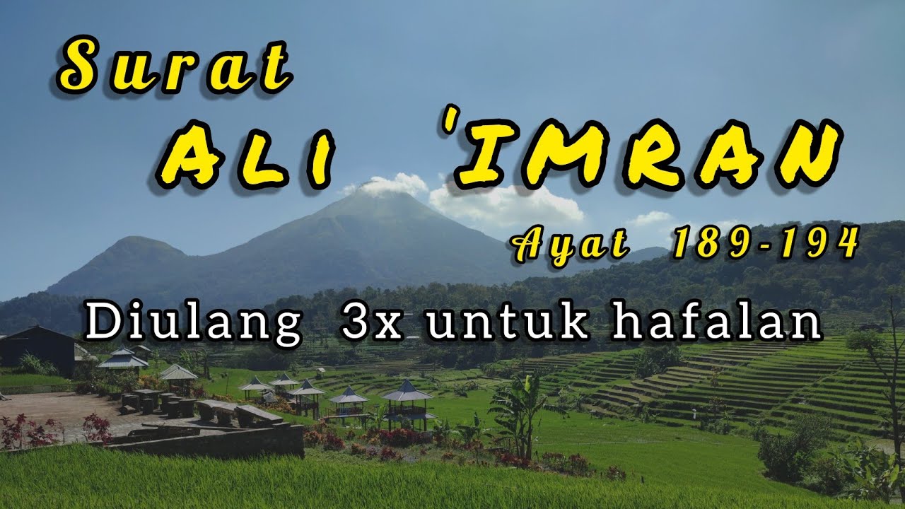 ALI IMRAN AYAT 189-194 Irama Kurdi diulang 3x untuk hafalan