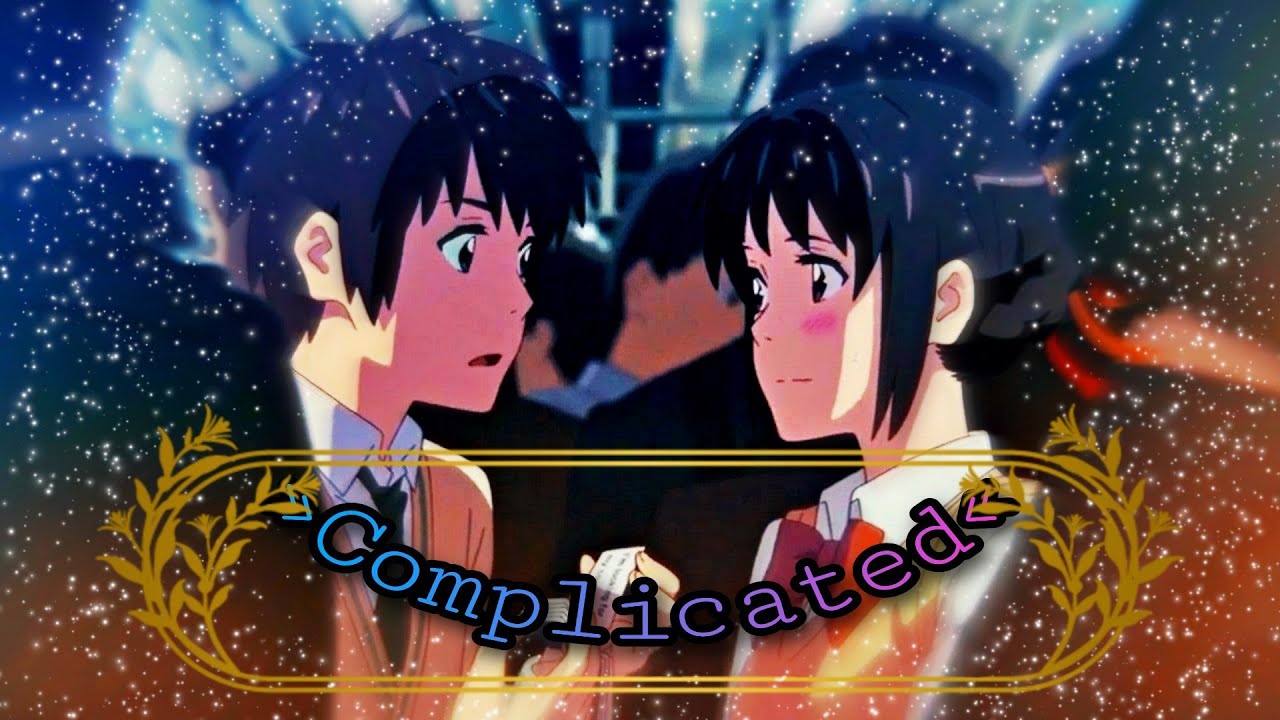 Complicated ♡ AMV -Sub español-