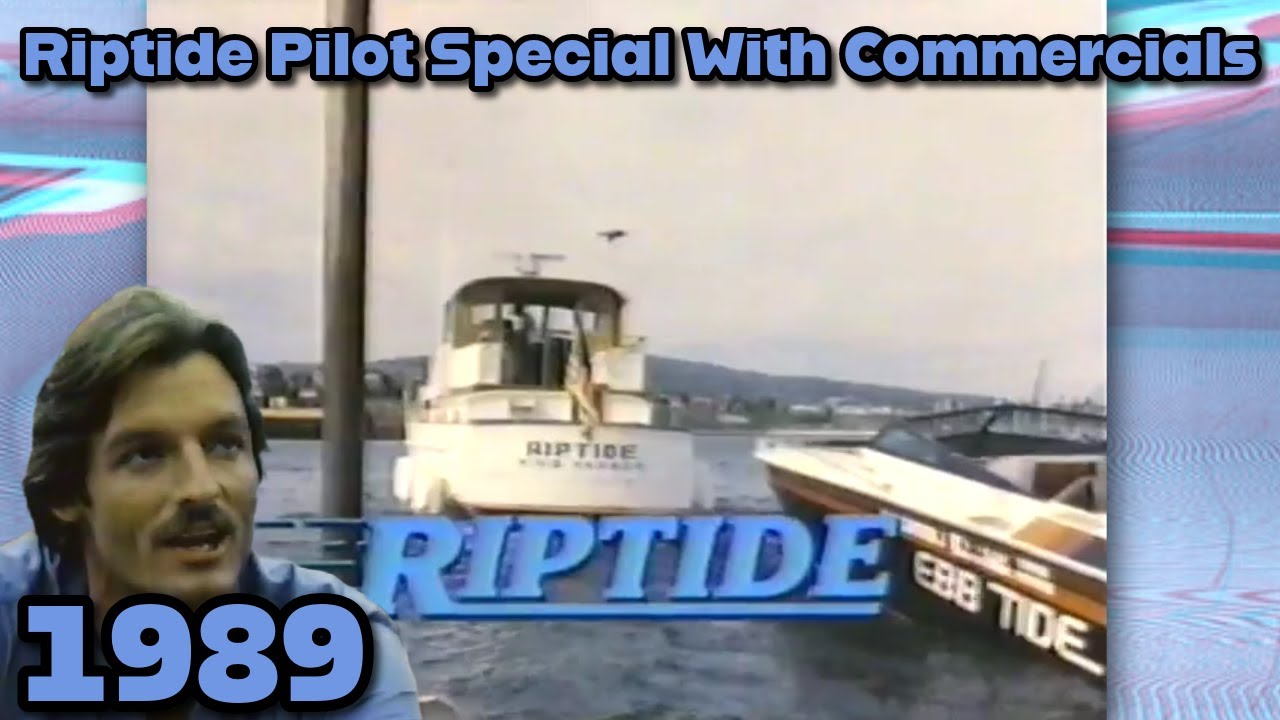 Riptide TV Show Pilot Episode With Commercials from 1989