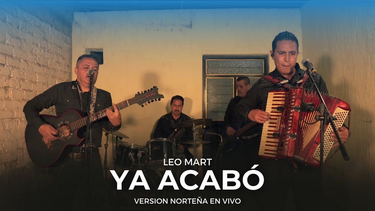 Ya Acabó - Marca MP / Leo Mart (En Vivo)