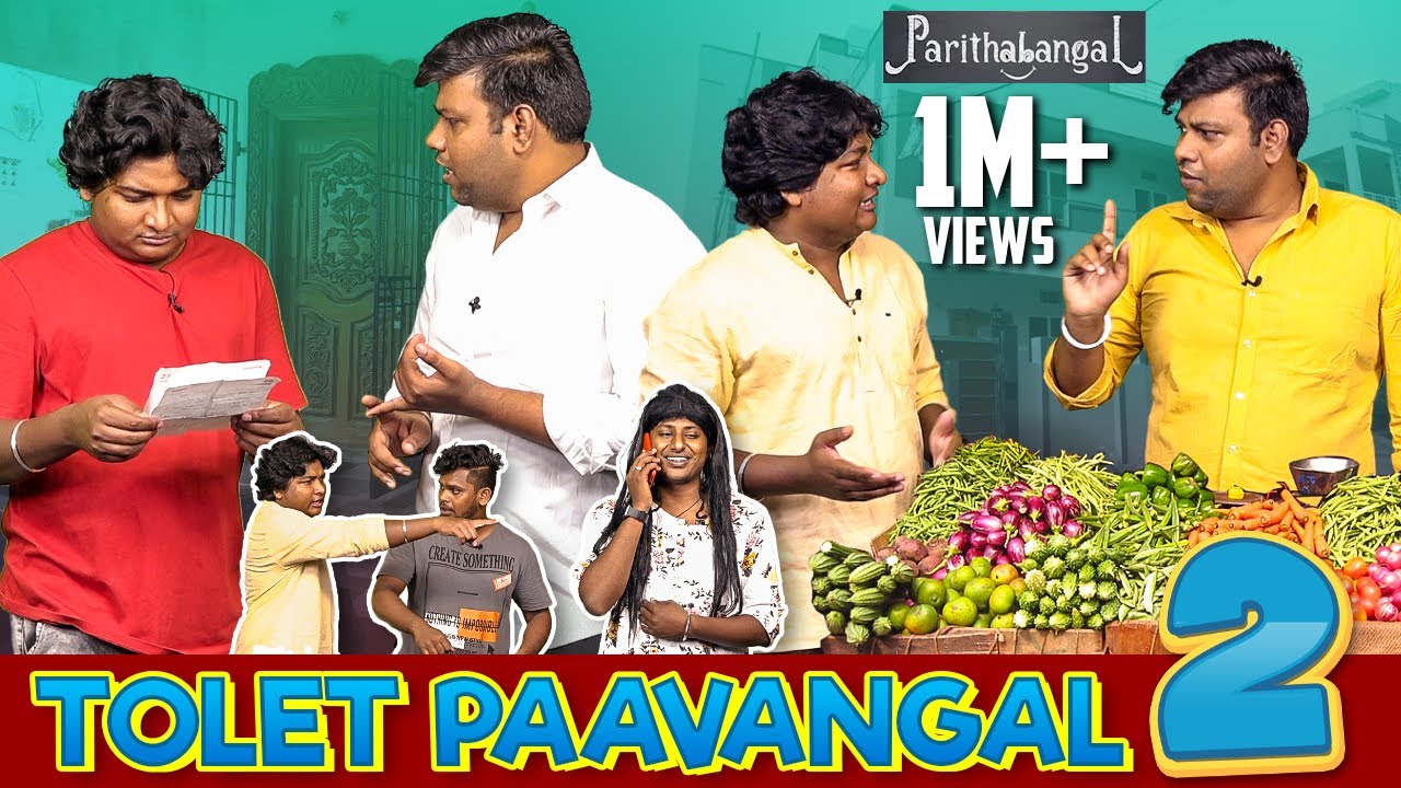 Tolet Paavangal 2 | Parithabangal