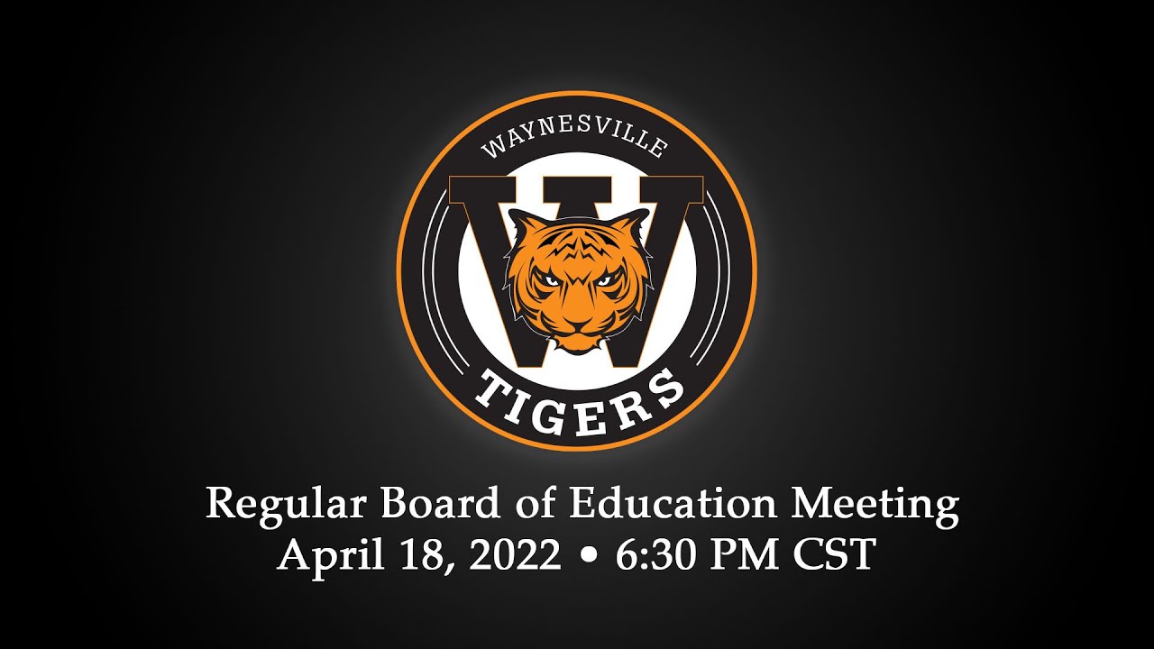 April, 2022 Waynesville R-VI School Board Meeting
