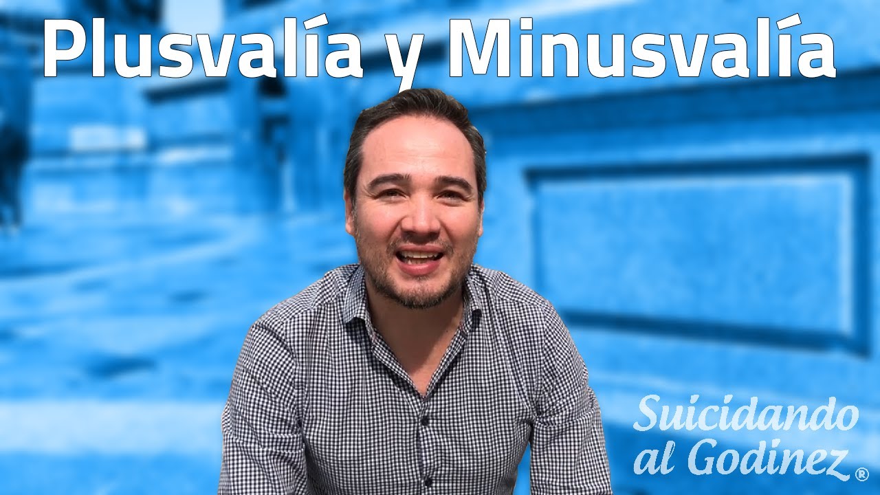 &iquest;Qu&eacute; son plusval&iacute;a y minusval&iacute;a?