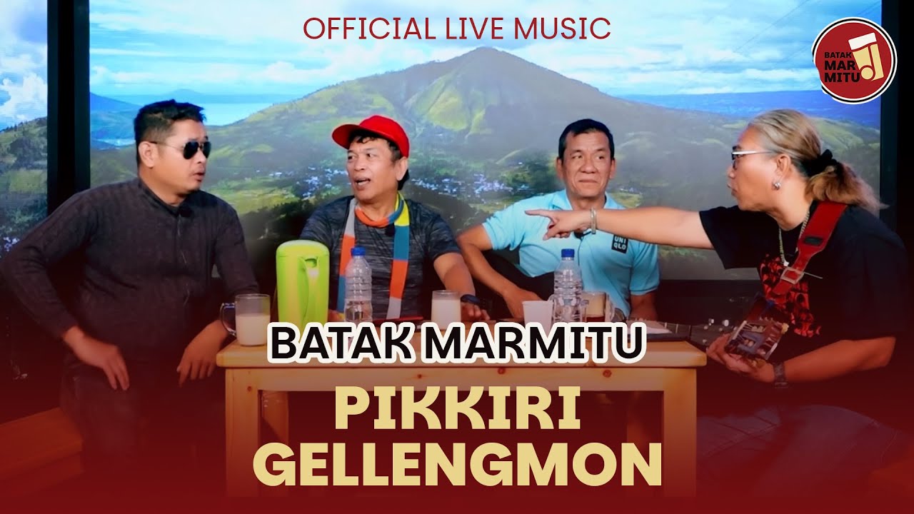 Pikkiri Gellengmon I Cipt Tagor Pangaribuan I Cover : Batak Marmitu