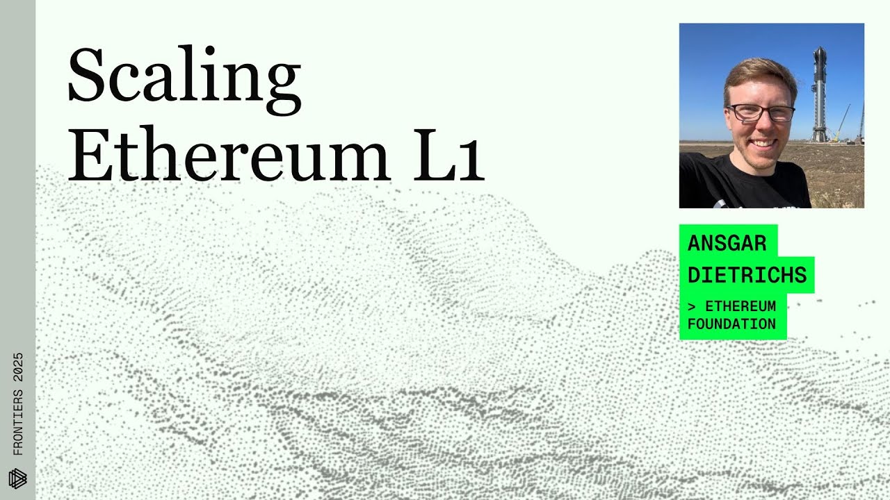 Scaling Ethereum L1 - Frontiers 2025