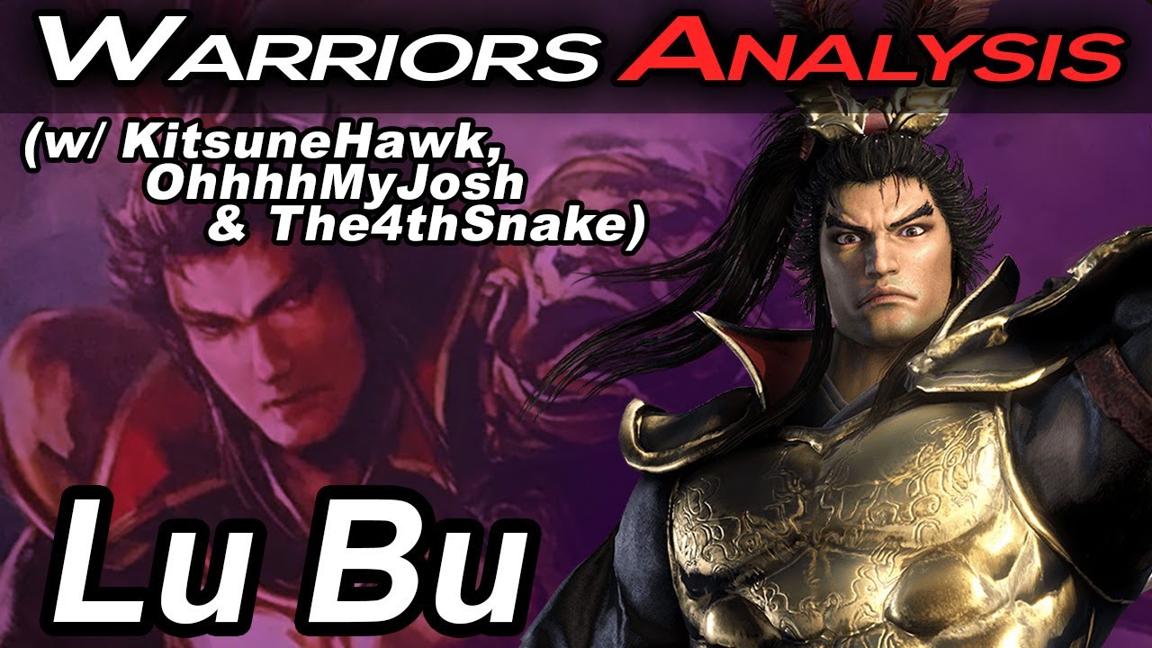 Lu Bu (w/ @SoundsideSherry  @OhhhhMyJosh  & @The4thSnake ) - Dynasty Warriors Lore