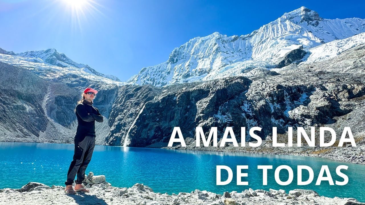 LAGUNA 69 - o lugar MAIS LINDO do PERU !?