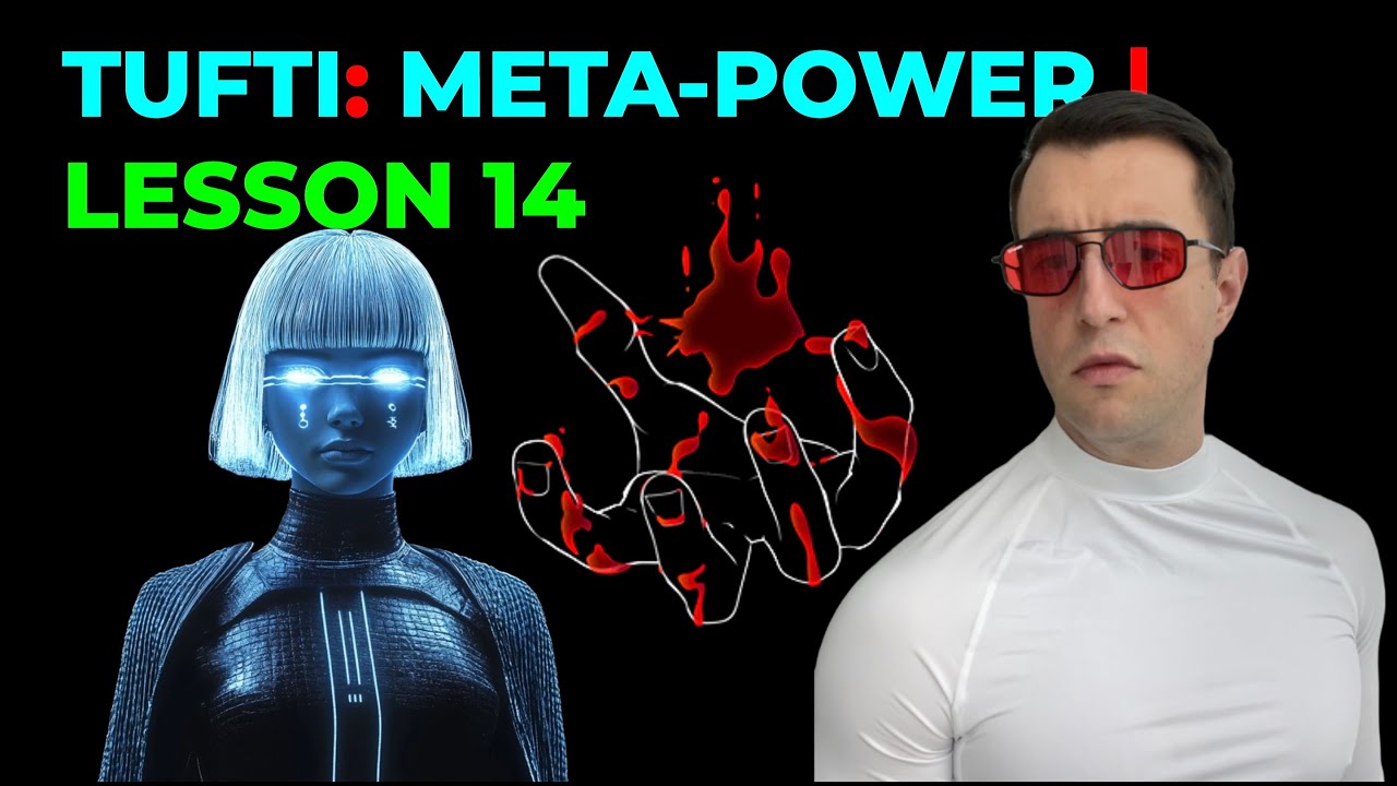TUFTI: Techniques For A New Age | Meta Power | Lesson 14/40