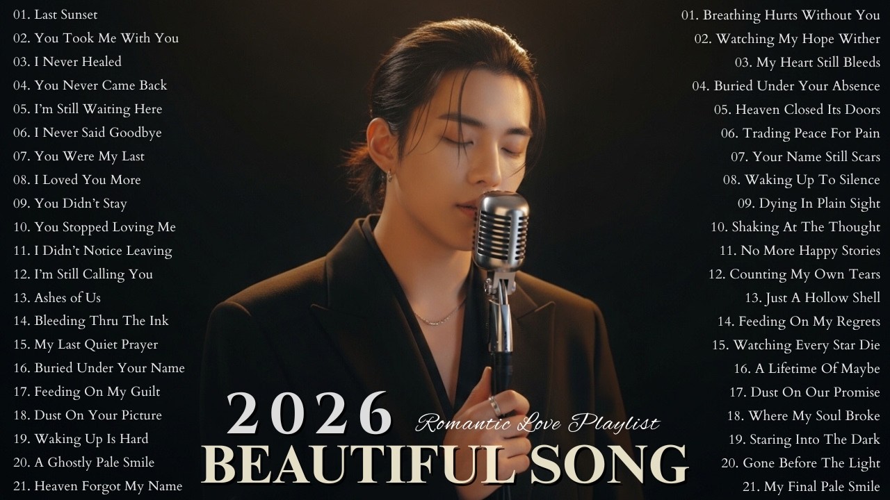 Heartbreak Love Songs & Beautiful Songs 2026 | Love Ballads Song Heartfelt Melodies | Relaxing Music