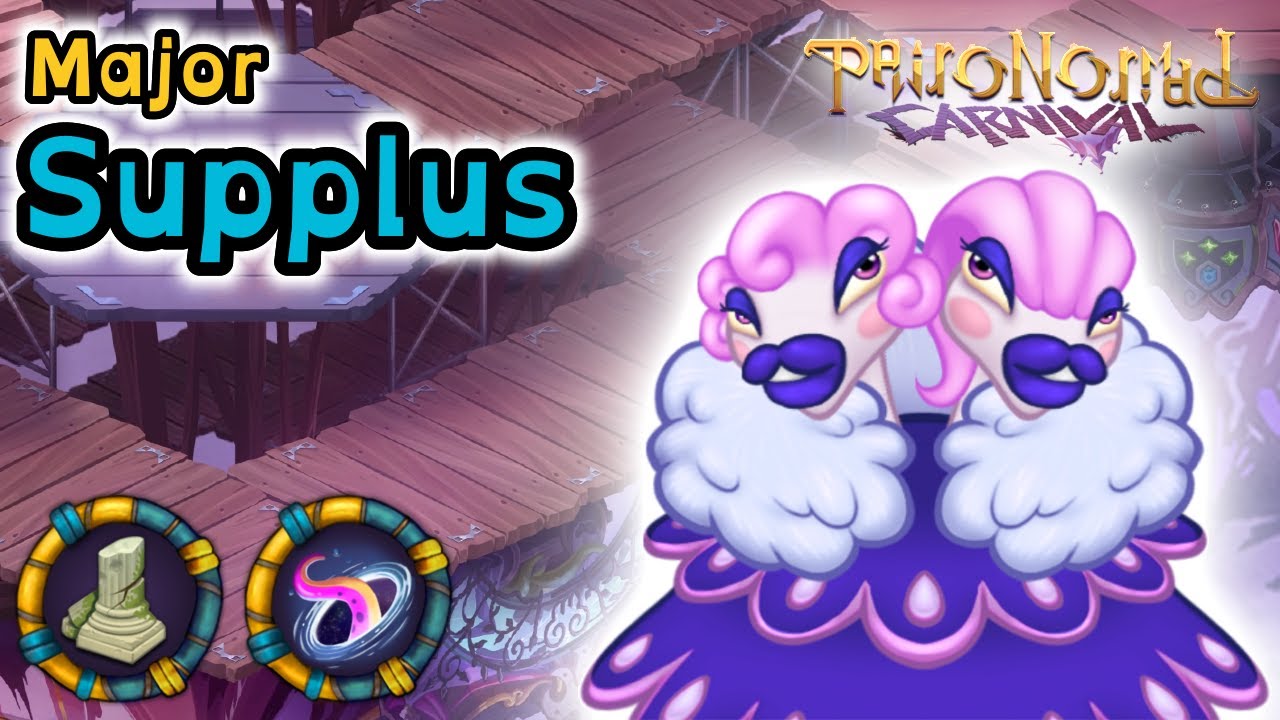 My Singing Monsters - Major Supplus on Paironormal Carnival (FANMADE)