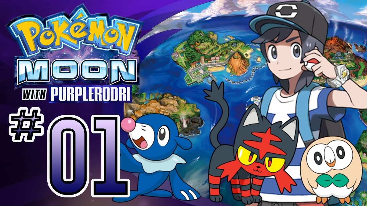 Let's Play Pokemon: Sun and Moon - Part 1 - You choose me!