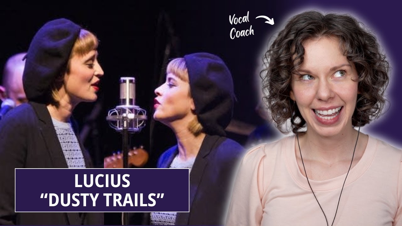 I am OBSESSED with this duo. Vocal Analysis feat. Lucius - 